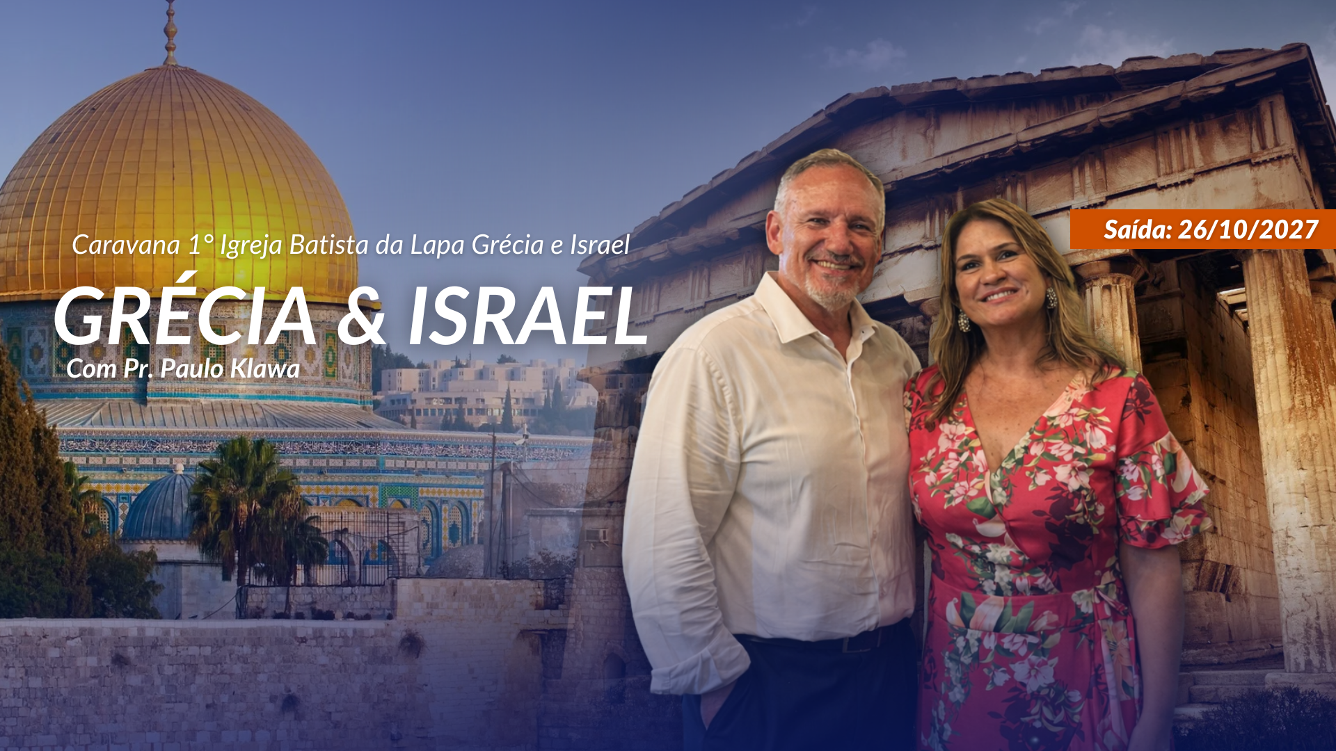 Caravana 1IBL Grecia e Israel 2027